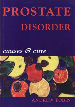 Prostate Disorder Causes & Cure book
